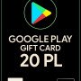 Google Play Gift Card - Poland PL 20