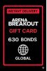 Arena Breakout - 630 Bonds (Global)