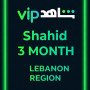 Shahid 3 MONTH (Lebanon)