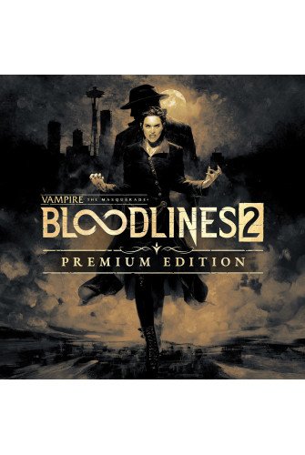 Vampire: The Masquerade - Bloodlines™ 2 - Premium Edition (Xbox Games US)