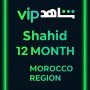 Shahid 12 MONTH (Morocco)