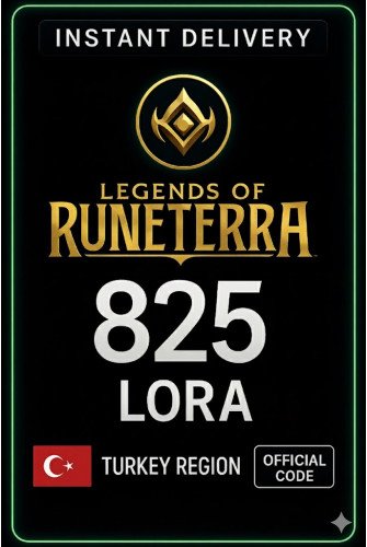 Legends of Runeterra - 825 LoRa (Türkiye)