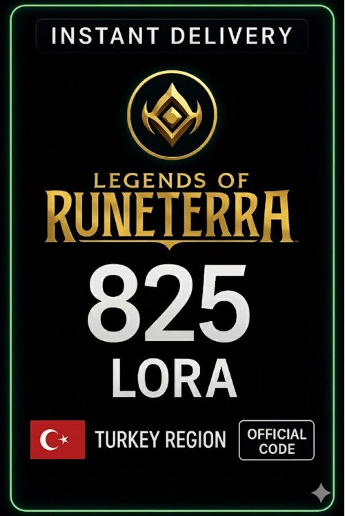Legends of Runeterra - 825 LoRa (Türkiye)