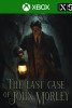 The Last Case of John Morley (Xbox Game EU)