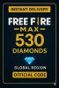 Free Fire MAX 530 Diamonds
