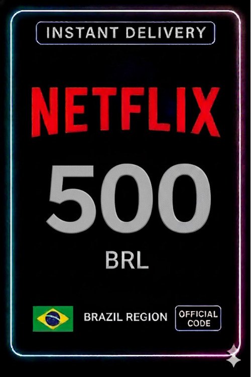 Netflix Gift Card 500 BRL BR