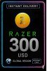300 USD Razer Gold Global Pin
